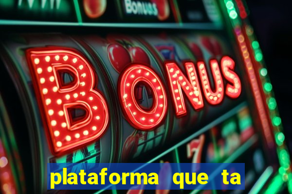 plataforma que ta pagando bem hoje