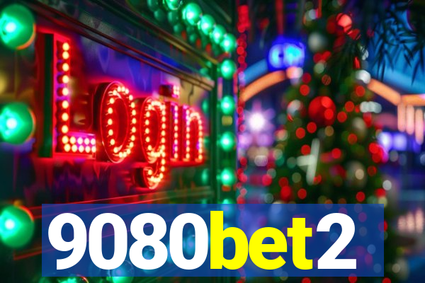 9080bet2