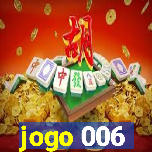 jogo 006