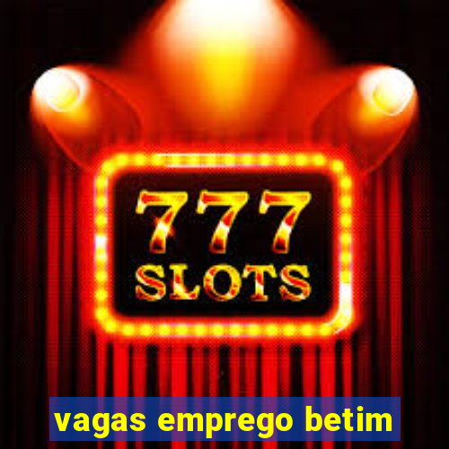 vagas emprego betim