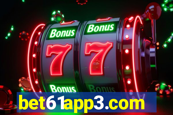 bet61app3.com