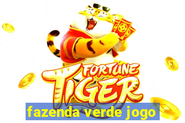 fazenda verde jogo