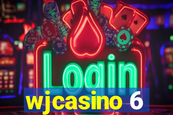 wjcasino 6