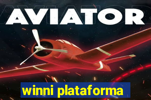 winni plataforma