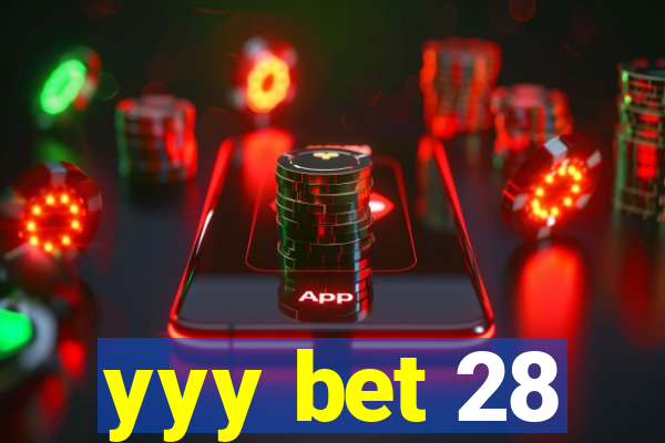 yyy bet 28