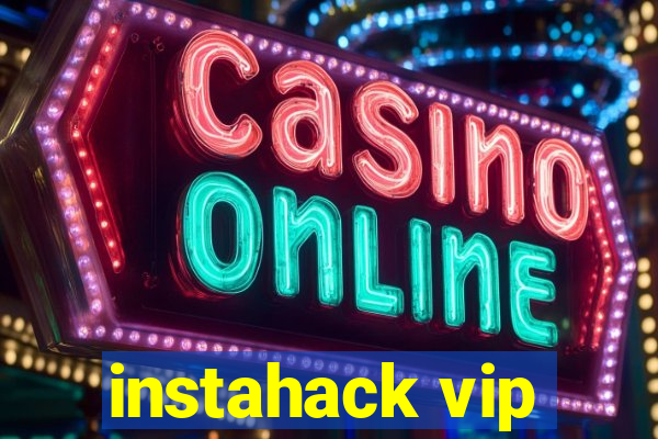 instahack vip