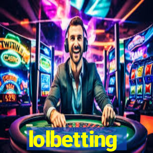 lolbetting