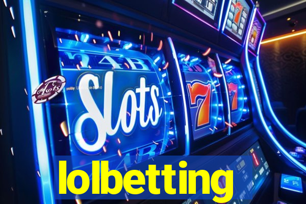 lolbetting