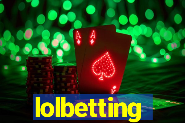 lolbetting