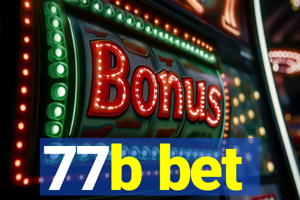 77b bet