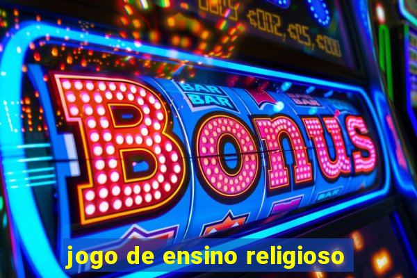 jogo de ensino religioso