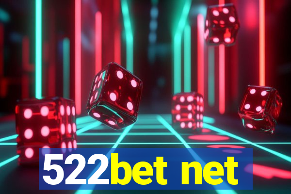 522bet net