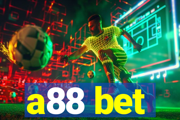 a88 bet