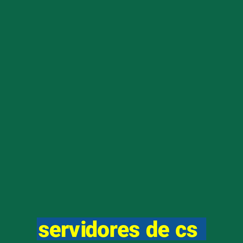 servidores de cs