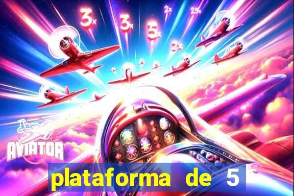 plataforma de 5 reais jogo do tigre