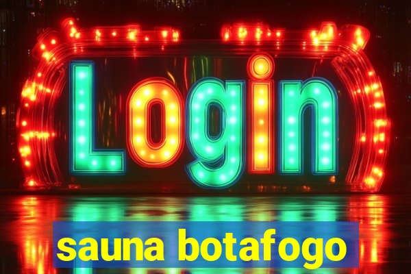 sauna botafogo