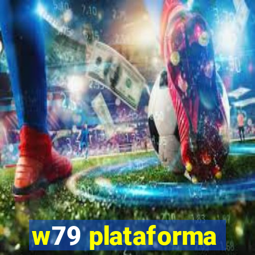 w79 plataforma