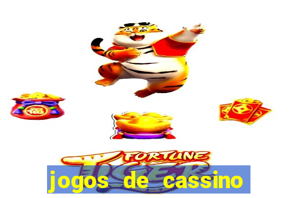 jogos de cassino que ganha dinheiro de verdade