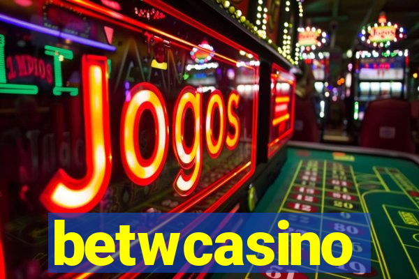 betwcasino