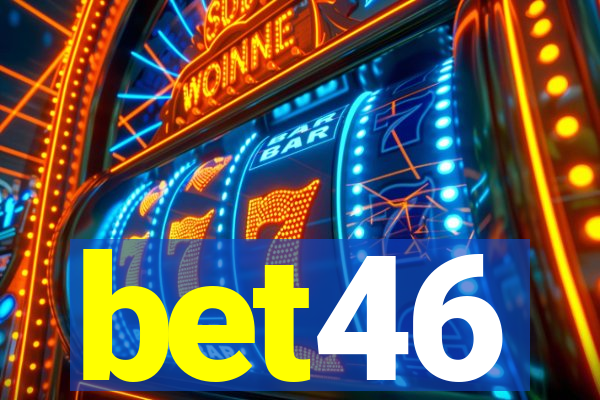 bet46