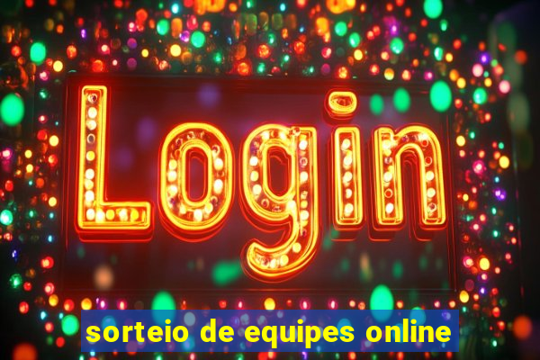 sorteio de equipes online