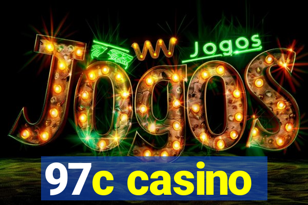 97c casino