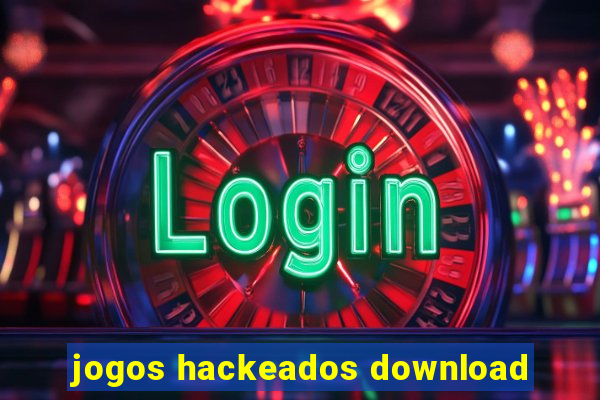 jogos hackeados download