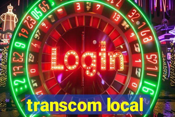 transcom local