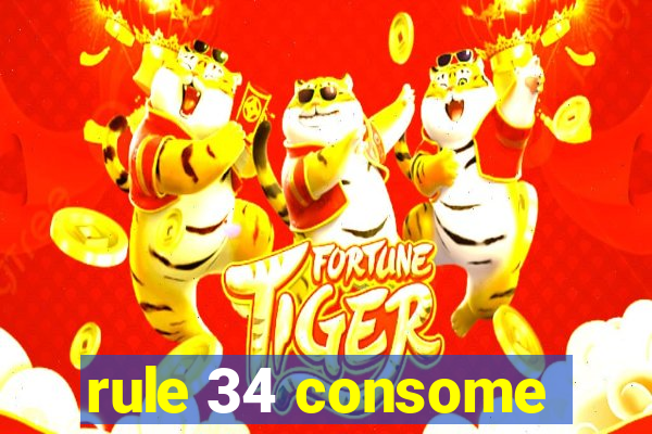 rule 34 consome