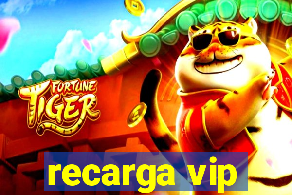 recarga vip