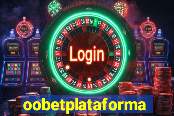 oobetplataforma