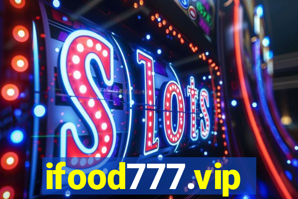 ifood777.vip