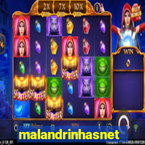 malandrinhasnet