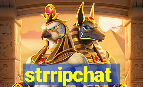 strripchat