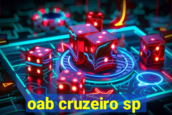 oab cruzeiro sp