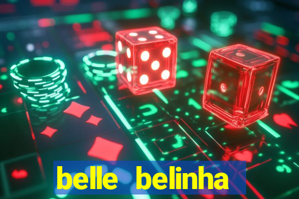 belle belinha privacy nude