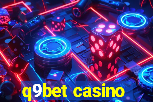 q9bet casino