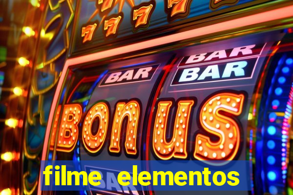 filme elementos completo dublado drive