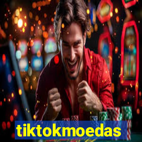 tiktokmoedas