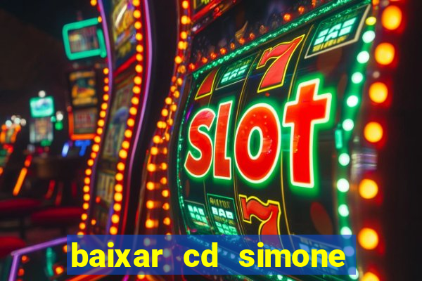 baixar cd simone mendes 2024