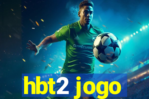 hbt2 jogo