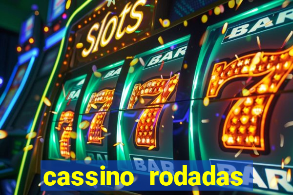 cassino rodadas gratis sem deposito