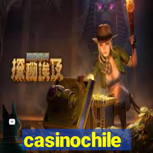 casinochile