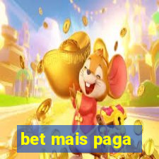 bet mais paga