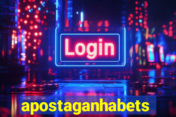 apostaganhabets