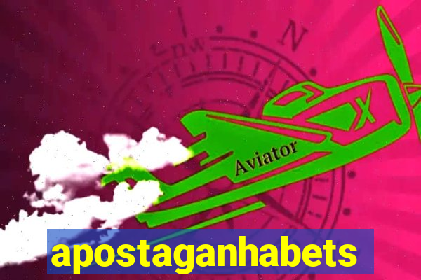 apostaganhabets