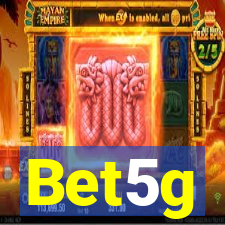 Bet5g