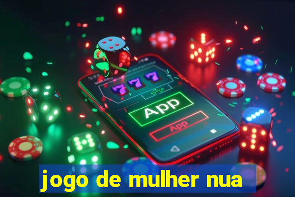 jogo de mulher nua