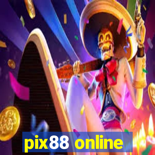 pix88 online