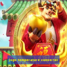 jogo temperature converter